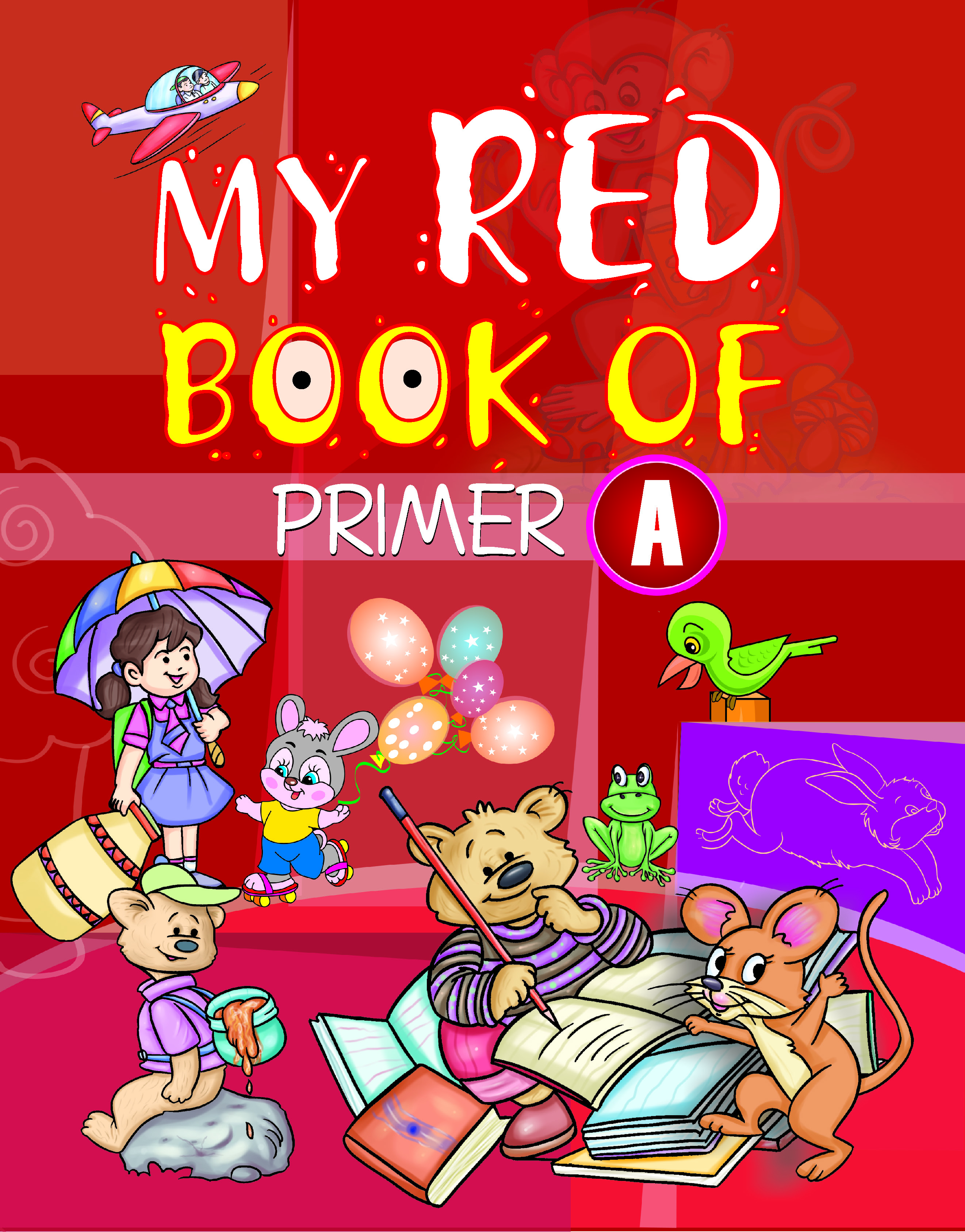 MY RED BOOK OF PRIMER A